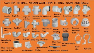 SWR PIPE FITTINGDRAIN WATER PIPE FITTINGS NAME AND IMAGE II Plumbing with Zulfiqar [upl. by Eitsim]