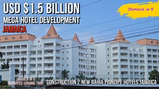 Mega Hotel Construction Largest Hotel Jamaica [upl. by Base]