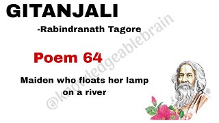 Gitanjali poem 64 by Rabindranath Tagore hindi explanation [upl. by Solraced]