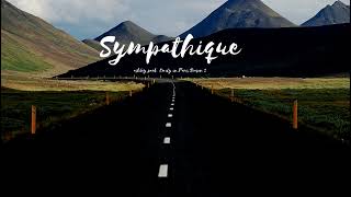 SYMPATHIQUE lyrics  Ashley Park from emily in paris soundtrackw [upl. by Barncard]