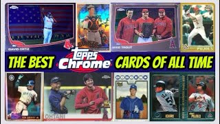 Top 10 Topps Chrome Cards of All Time [upl. by Ellemaj746]