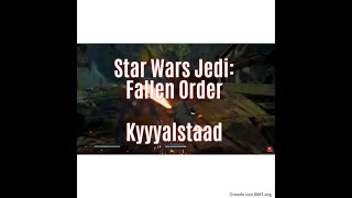 STAR WARS Jedi Faller Order Cuenca de Kyyyalstaad en Kashyyyk [upl. by Lemor]