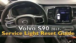 Volvo S90 Service Light Reset 2017 [upl. by Edmondo]