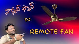 remote fan  normal fan to remote fan cealing fan rempte control kit by uma maheswara electricals [upl. by Dranyer]