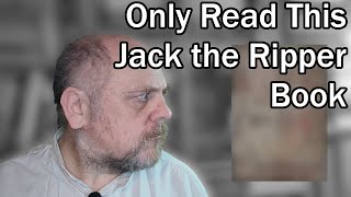 Ripperology  Jack the Ripper Book Recommendations [upl. by Eedna]