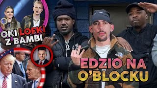 EDZIO IDZIE W GANGSTERKE OKI LOFKI BAMBI ŚWIATOWA POLITYKA FERRARI TRUMP TUSK PASUT 👈 [upl. by Thurlough125]