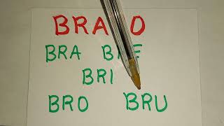 BRA BRE BRI BRO BRU [upl. by Solram47]