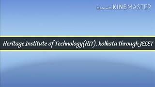 Heritage Institute of Technology Kolkata lateral entry through WBJELET [upl. by Ahsytal]