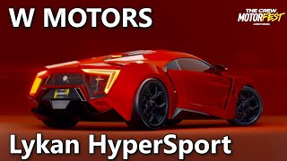 W MOTORS Lykan Hypersport The Crew Motorfest [upl. by Oric181]