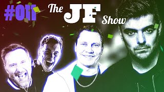 The JF Show Ep 011 [upl. by Naeruat]