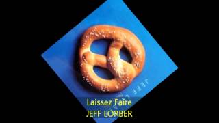 Jeff Lorber  LAISSEZ FAIRE [upl. by Aneekahs]