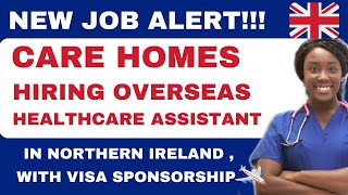 4 Care Homes Massively Hiring With Visa Sponsorship in UK Northern Ireland Apply Now [upl. by Luz808]