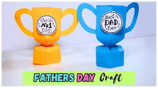 Fathers Day Trophy  DIY Gift for Fathers Day  Paper Craft [upl. by Tehr]