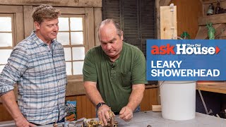 How To Troubleshoot a Leaky Showerhead  Ask This Old House [upl. by Brindle]