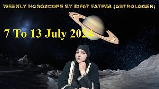 Rifat Fatima Live Stream 7 To 13 July weekly horoscope astrologer BIRTH STONEistikhraP1 [upl. by Dleifrag]