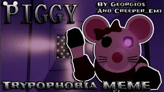 Piggy Trypophobia Meme [upl. by Ahsienel372]