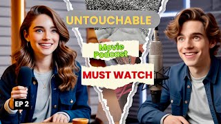 Before 2025 Why The Intouchables Is a Movie You Can’t Afford to Miss Movie must watch podcast 2 [upl. by Annaj]