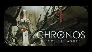 Episode 1  Chronos Before the Ashes [upl. by Mikkanen521]