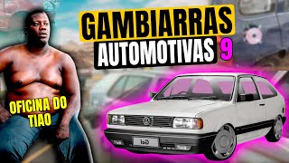 GAMBIARRAS AUTOMOTIVAS 9 [upl. by Ivo246]