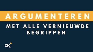 Argumenteren  de vernieuwde versie [upl. by Akehsat]