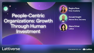 Lattiverse 2024 PeopleCentric Organizations Growth Through Human Investment [upl. by Koppel]