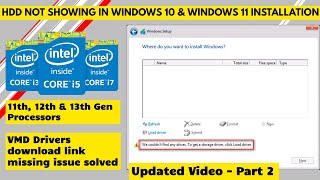 HDD NOT SHOWING IN WINDOWS 10 amp 11 INSTALLATION ON INTEL 11th 12th and 13th GEN  SOLVED Part 2 [upl. by Ailhat291]