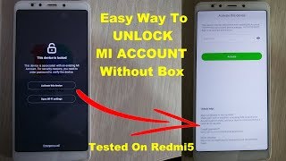 How To Unlock Mi Account Xiaomi Mi Phone  Unlock Mi Account On Mi Redmi 5 [upl. by Jeu509]