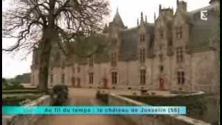 Reportage région  Château Josselin [upl. by Sachiko887]