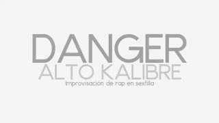 Danger Improvisación de Rap en variante de Sextilla [upl. by Palmer934]