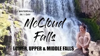 McCloud Falls  3 Waterfalls in 1 Day  Lower Middle and Upper Falls in Northern California [upl. by Salomi394]