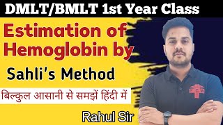 HemoglobinHB Estimation by Sahlis Acid Hematin Method  DMLTBMLT 1st Year Class  by Rahul Sir [upl. by Garap]