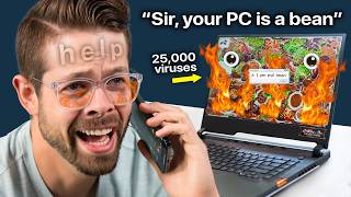 I Installed 25000 Viruses and Then Called Tech Support again [upl. by Ailisec]