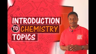 Topics to Be Treated in Chemistry [upl. by Iroak21]