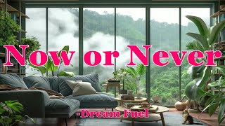 quotNow or Neverquot  Motivational English Song With Lyrics  Dream Fuel viralvideo viralsong songs [upl. by Ynneg584]