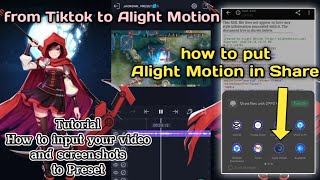 How to use Preset in Alight Motion 20222023 How to put Alight Motion in Share  Using Adroid [upl. by Kcirrek542]