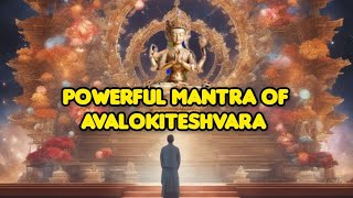 Karma Purifying Long Mantra of Avalokiteshvara ⚛️⚜️ [upl. by Rayner436]