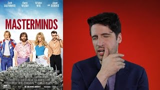 Masterminds  Movie Review [upl. by Reffotsirk802]