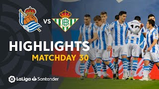 Highlights Real Sociedad vs Real Betis 21 [upl. by Nomrah]