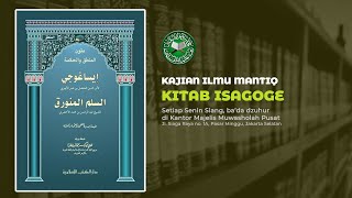 Kajian Syarh Kitab Isaghoji ISAGOGE Dalam Ilmu Mantiq Habib Ahmad Mujtaba bin Syihab Sesi II [upl. by Yraeg]