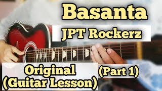 Basanta  JPT Rockerz  Guitar Lesson  Part 1 Original Intro [upl. by Oriel]