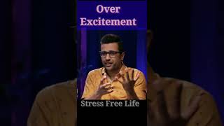 Over Excitement is not positive Sandeep Maheshwari shorts [upl. by Analem]