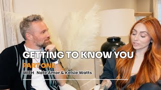 Nate Amor amp Kelsie Watts  quotGetting to Know Youquot  Interview Part 1 [upl. by Ahseila931]