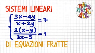 SISTEMI LINEARI DI EQUAZIONI FRATTE 2  SL60 [upl. by Adlog]