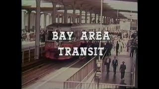 Bay Area Transit 1984 [upl. by Aneloaup]