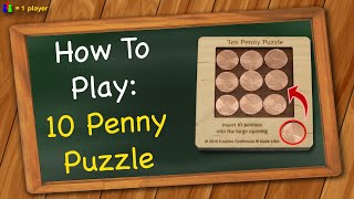 How to play 10 Penny Puzzle [upl. by Eerhs545]