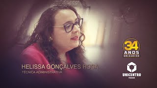 Unicentro Transforma Vidas  Helissa Gonçalves Rosa [upl. by Raclima]