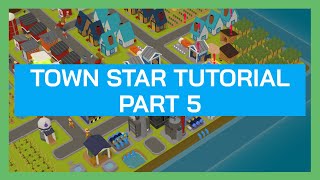 Town Star Beginner Tutorial  Part 5 No NFTs Realtime Gameplay and No Skipping [upl. by Bigot411]