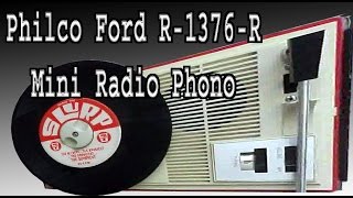 Philco Ford R 1376 R Mini Radio Phono [upl. by Micco]