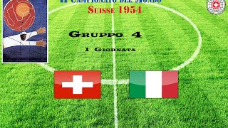 1954 FIFA World Cup  SvizzeraItalia highlights Suisse 1954 [upl. by Eiznik911]