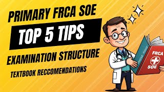 HOW TO STUDYPASS YOUR PRIMARY FRCA SOE MY TOP 5 TIPS AND TEXTBOOK RECCOMENDATIONS UNDER 10 MINS [upl. by Enelyw990]